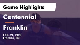 Centennial  vs Franklin  Game Highlights - Feb. 21, 2020