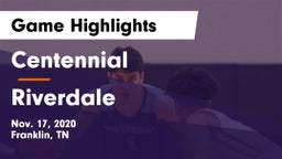 Centennial  vs Riverdale  Game Highlights - Nov. 17, 2020