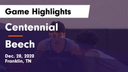 Centennial  vs Beech  Game Highlights - Dec. 28, 2020