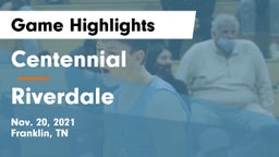 Centennial  vs Riverdale  Game Highlights - Nov. 20, 2021