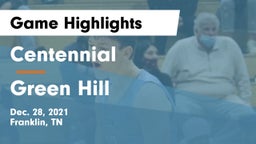 Centennial  vs Green Hill  Game Highlights - Dec. 28, 2021