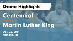 Centennial  vs Martin Luther King  Game Highlights - Dec. 30, 2021