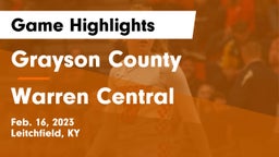 Grayson County  vs Warren Central  Game Highlights - Feb. 16, 2023