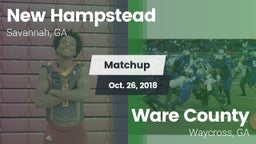 Matchup: New Hampstead High vs. Ware County  2018