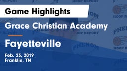 Grace Christian Academy vs Fayetteville Game Highlights - Feb. 23, 2019