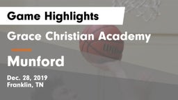 Grace Christian Academy vs Munford  Game Highlights - Dec. 28, 2019