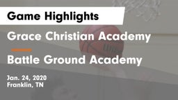 Grace Christian Academy vs Battle Ground Academy  Game Highlights - Jan. 24, 2020