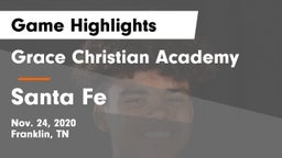 Grace Christian Academy vs Santa Fe  Game Highlights - Nov. 24, 2020