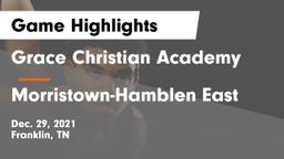Grace Christian Academy vs Morristown-Hamblen East  Game Highlights - Dec. 29, 2021