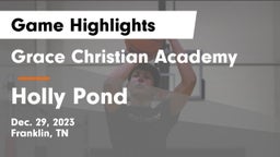 Grace Christian Academy vs Holly Pond  Game Highlights - Dec. 29, 2023