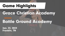 Grace Christian Academy vs Battle Ground Academy  Game Highlights - Jan. 22, 2024