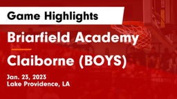 Briarfield Academy  vs Claiborne (BOYS) Game Highlights - Jan. 23, 2023