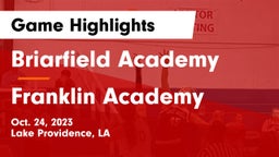 Briarfield Academy  vs Franklin Academy Game Highlights - Oct. 24, 2023