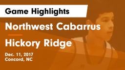 Northwest Cabarrus  vs Hickory Ridge  Game Highlights - Dec. 11, 2017