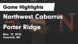 Northwest Cabarrus  vs Porter Ridge Game Highlights - Nov. 19, 2018