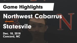 Northwest Cabarrus  vs Statesvile Game Highlights - Dec. 18, 2018