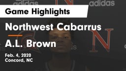 Northwest Cabarrus  vs A.L. Brown  Game Highlights - Feb. 4, 2020