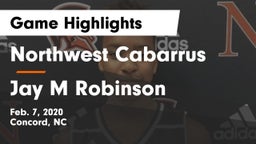 Northwest Cabarrus  vs Jay M Robinson Game Highlights - Feb. 7, 2020