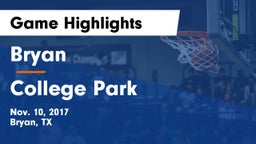 Bryan  vs College Park Game Highlights - Nov. 10, 2017