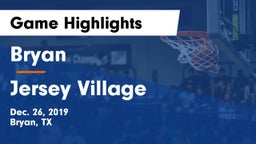 Bryan  vs Jersey Village  Game Highlights - Dec. 26, 2019