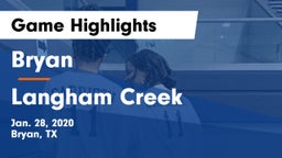 Bryan  vs Langham Creek  Game Highlights - Jan. 28, 2020