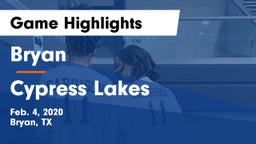 Bryan  vs Cypress Lakes  Game Highlights - Feb. 4, 2020