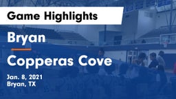 Bryan  vs Copperas Cove  Game Highlights - Jan. 8, 2021