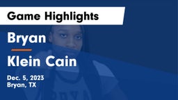 Bryan  vs Klein Cain  Game Highlights - Dec. 5, 2023