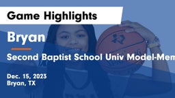 Bryan  vs Second Baptist School Univ Model-Memorial campus Game Highlights - Dec. 15, 2023