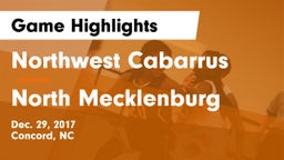 Northwest Cabarrus  vs North Mecklenburg  Game Highlights - Dec. 29, 2017