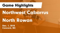 Northwest Cabarrus  vs North Rowan  Game Highlights - Dec. 1, 2018