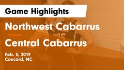Northwest Cabarrus  vs Central Cabarrus  Game Highlights - Feb. 5, 2019