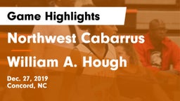 Northwest Cabarrus  vs William A. Hough  Game Highlights - Dec. 27, 2019