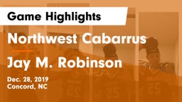 Northwest Cabarrus  vs Jay M. Robinson Game Highlights - Dec. 28, 2019