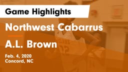 Northwest Cabarrus  vs A.L. Brown  Game Highlights - Feb. 4, 2020