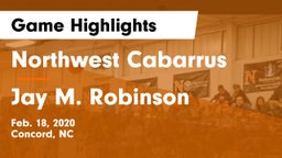 Northwest Cabarrus  vs Jay M. Robinson Game Highlights - Feb. 18, 2020