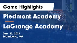 Piedmont Academy  vs LaGrange Academy  Game Highlights - Jan. 15, 2021