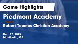 Piedmont Academy vs Robert Toombs Christian Academy  Game Highlights - Dec. 27, 2023