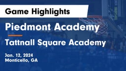Piedmont Academy vs Tattnall Square Academy Game Highlights - Jan. 12, 2024