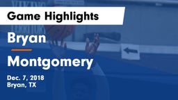 Bryan  vs Montgomery  Game Highlights - Dec. 7, 2018