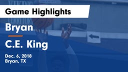Bryan  vs C.E. King  Game Highlights - Dec. 6, 2018