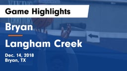 Bryan  vs Langham Creek  Game Highlights - Dec. 14, 2018