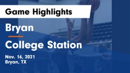 Bryan  vs College Station  Game Highlights - Nov. 16, 2021