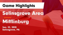 Selinsgrove Area  vs Mifflinburg  Game Highlights - Jan. 22, 2020