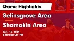 Selinsgrove Area  vs Shamokin Area  Game Highlights - Jan. 13, 2024
