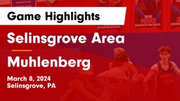 Selinsgrove Area  vs Muhlenberg  Game Highlights - March 8, 2024