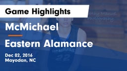 McMichael  vs Eastern Alamance  Game Highlights - Dec 02, 2016