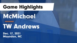 McMichael  vs TW Andrews Game Highlights - Dec. 17, 2021