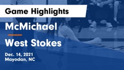 McMichael  vs West Stokes  Game Highlights - Dec. 14, 2021