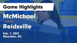 McMichael  vs Reidsville  Game Highlights - Feb. 7, 2023